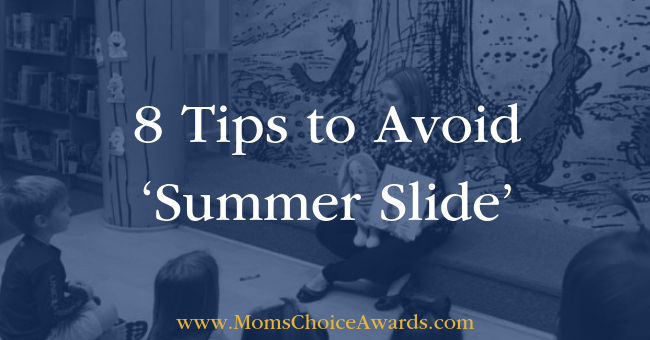 8 Tips to Avoid ‘Summer Slide