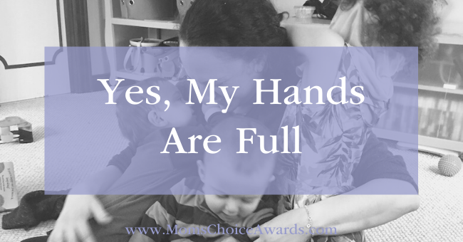 Yes, My Hands Are Full