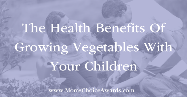 Health Benefits Growing Vegetables Children Featured