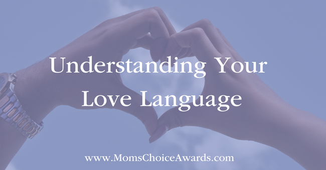 Understanding Your Love Language