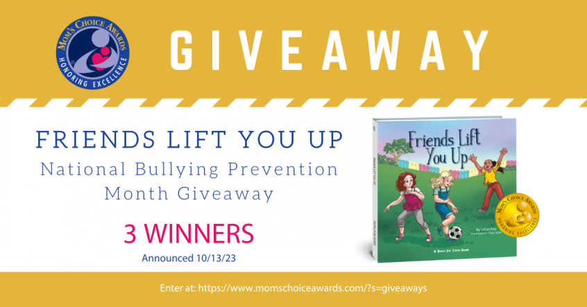National Bullying Prevention Month Giveaway: Friends Lift You Up